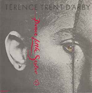 Terence Trent D'Arby - Dance Little Sister