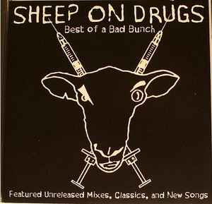 Sheep On Drugs - Best Of A Bad Bunch album cover