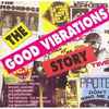 Various - The Good Vibrations Story