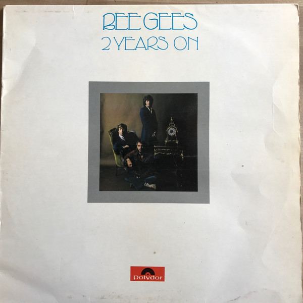 Bee Gees = ビー・ジーズ – 2 Years On = トゥー・イヤーズ・オン