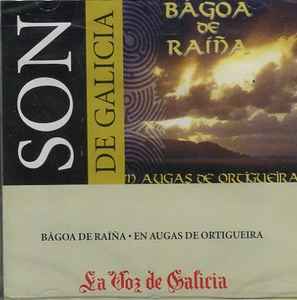 Bágoa De Raiña - En Augas De Ortigueira
