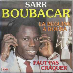 Sarr Boubacar - La Beguine A Bouba