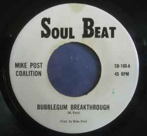 The Mike Post Coalition - Bubblegum Breakthrough / Afternoon On The Rhino album cover