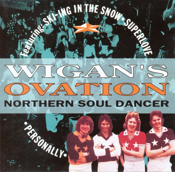 ladda ner album Wigan's Ovation - Northern Soul Dancer