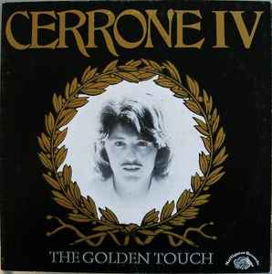 Cerrone IV - The Golden Touch - Cerrone