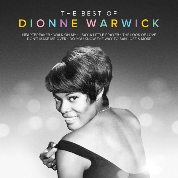 Dionne Warwick – The Best Of Dionne Warwick (2012, CD) - Discogs