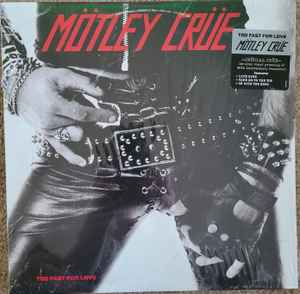 Mötley Crüe - Too Fast For Love album cover