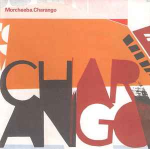 Morcheeba - Charango album cover