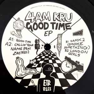 4am Kru - Good Time EP album cover