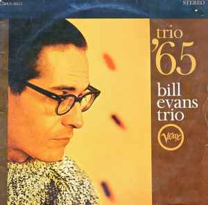 Bill Evans Trio – Trio '65 (1965, Vinyl) - Discogs