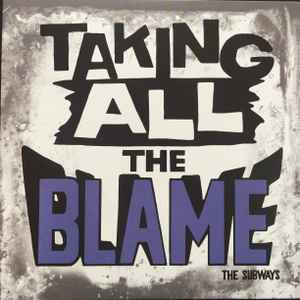 The Subways - Taking All The Blame album cover
