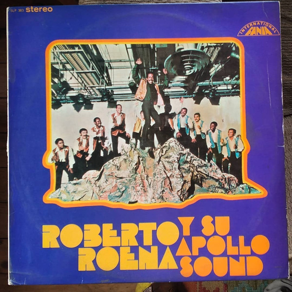 Roberto Roena Y Su Apollo Sound - Roberto Roena Y Su Apollo Sound 