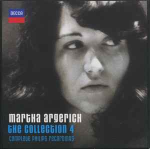 Martha Argerich – The Collection 4: Complete Philips Recordings