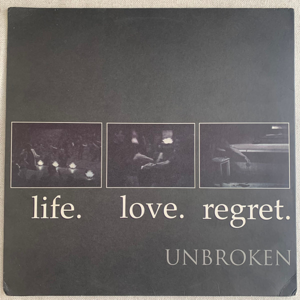 Unbroken – Life. Love. Regret. (1994, Blue Translucent, Vinyl 