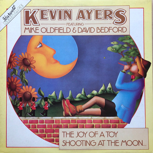 Kevin Ayers Featuring Mike Oldfield & David Bedford – The Joy Of A