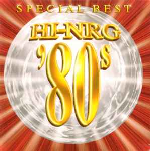 Super Eurobeat Presents Hi-NRG '80s Special Best 〜 Non-Stop Mix