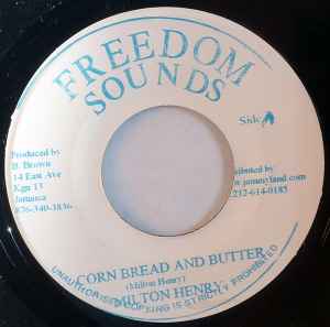 Milton Henry - Corn Bread And Butter / Corn Bread Dub album cover