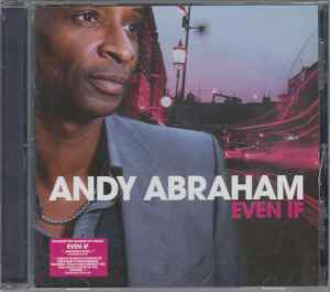 Andy Abraham - Even If album cover