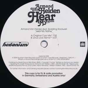 Armand Van Helden Feat. Spalding Rockwell - Hear My Name