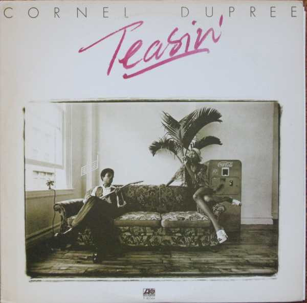 Cornell Dupree – Teasin' (1974, Monarch Pressing , Vinyl) - Discogs