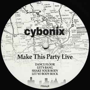 Make This Party Live - Cybonix