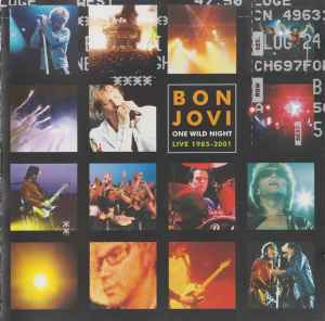 One Wild Night: Live 1985-2001 - Bon Jovi