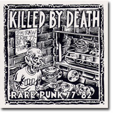 Killed By Death: Rare Punk 77-82 (1988, Vinyl) - Discogs