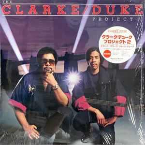 Stanley Clarke/George Duke – The Clarke / Duke Project II (1983