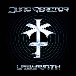 Labyrinth - Juno Reactor