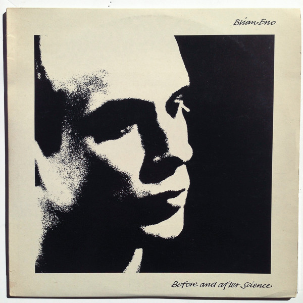 Brian Eno – Before And After Science (1978, Vinyl) - Discogs