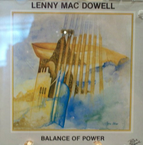 descargar álbum Lenny Mac Dowell - Balance Of Power