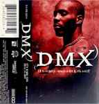 DMX - It's Dark And Hell Is Hot | Releases | Discogs