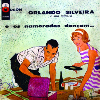 descargar álbum Orlando Silveira E Sua Música - E Os Namorados Dançam