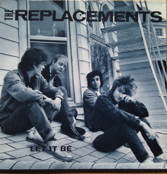 The Replacements – Let It Be (Disctronics (H) Pressing