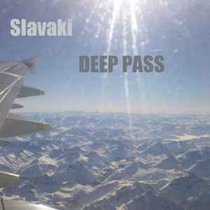 Slavaki - Deep Pass album cover