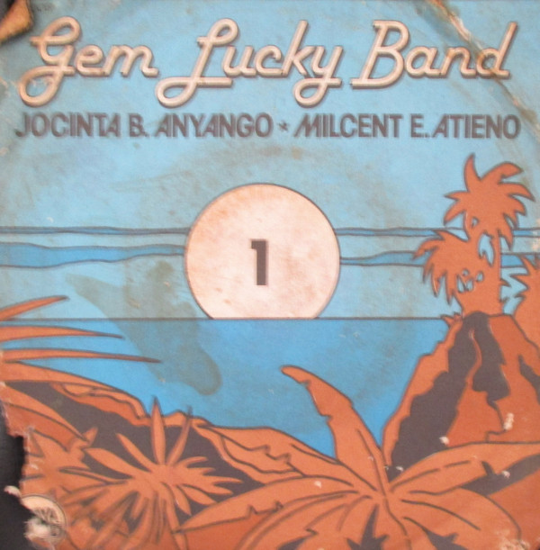 descargar álbum Gem Lucky Band - Jocinta B Anyango Milcent E Atieno