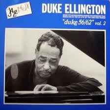 Duke Ellington - Duke 56/62, Vol. 2 album cover