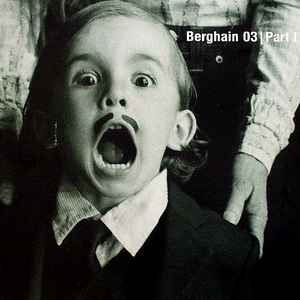 Various - Berghain 03 | Part I