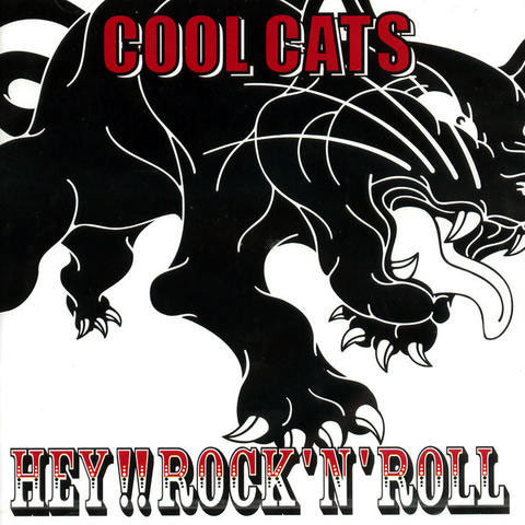 Cool Cats – Hey!!Rock'N'Roll (2005, CD) - Discogs