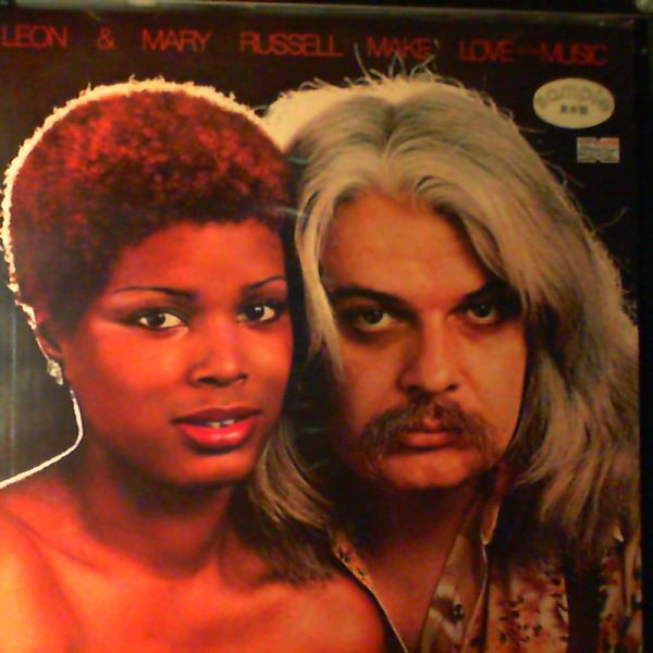 Leon & Mary Russell - Make Love To The Music | Releases | Discogs