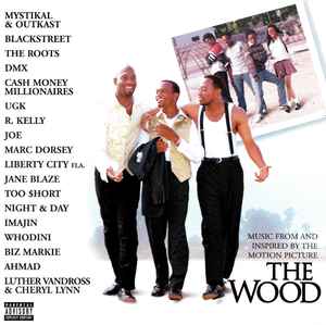 Music From And Inspired By The Motion Picture The Wood (1999, CD