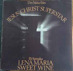 Lena-Maria Gårdenäs - Det Bästa Från Jesus Christ Superstar album cover