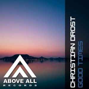 Christian Drost - Good Times album cover