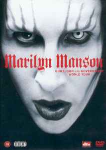Guns, God And Government World Tour - Marilyn Manson