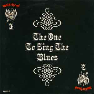 Motörhead - The One To Sing The Blues