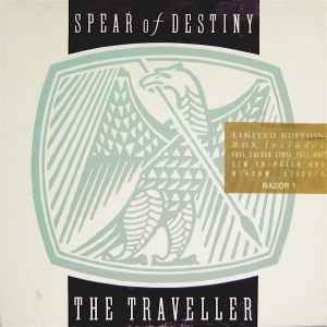 Spear Of Destiny - The Traveller
