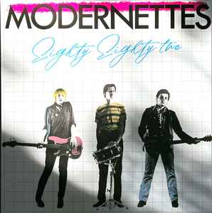 Modernettes - Eighty Eighty Two album cover