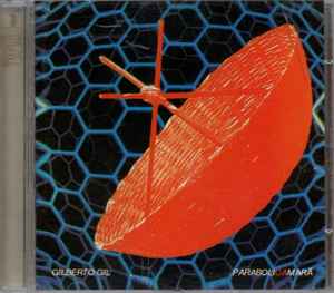 Gilberto Gil - Parabolicamará album cover