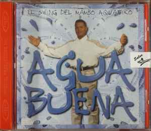Agua Buena - El Swing Del Mambo Aquatico album cover