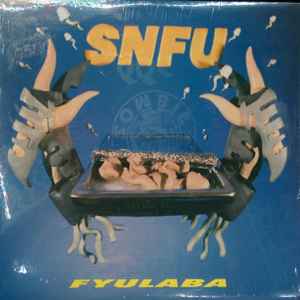 SNFU – The One Voted Most Likely To Succeed (1995, Vinyl) - Discogs